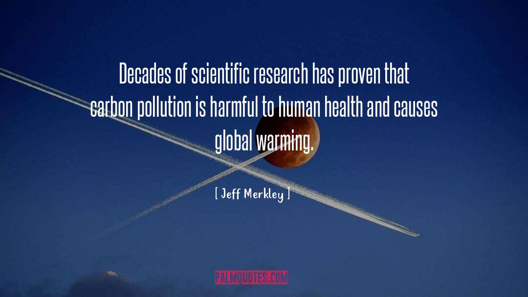 Human Health quotes by Jeff Merkley