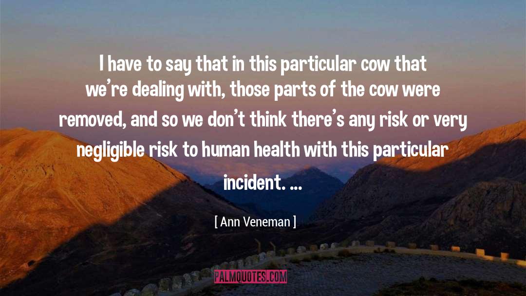 Human Health quotes by Ann Veneman
