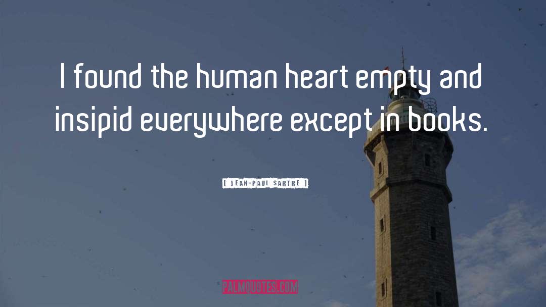 Human Heart quotes by Jean-Paul Sartre