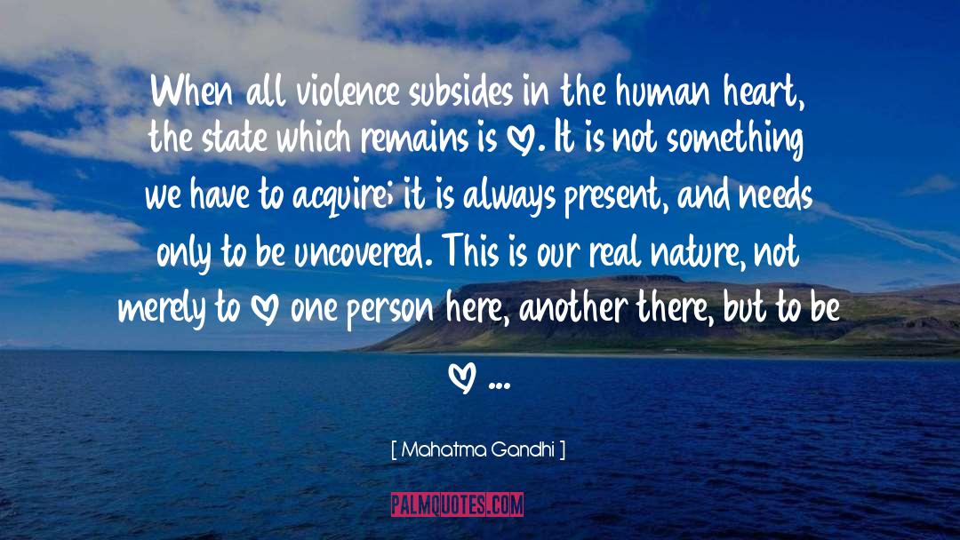 Human Heart quotes by Mahatma Gandhi