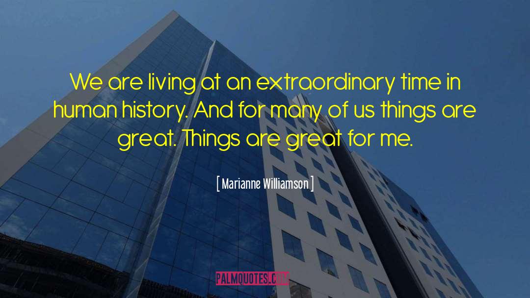 Human History quotes by Marianne Williamson