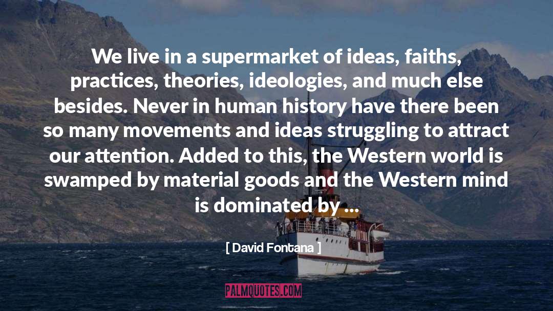 Human History quotes by David Fontana