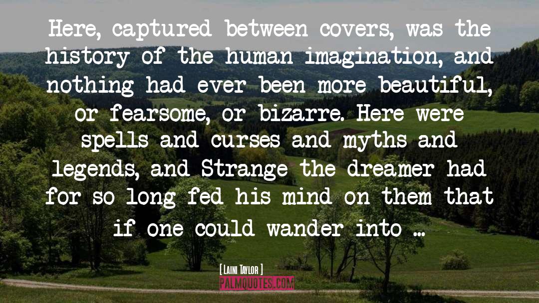 Human Imagination quotes by Laini Taylor