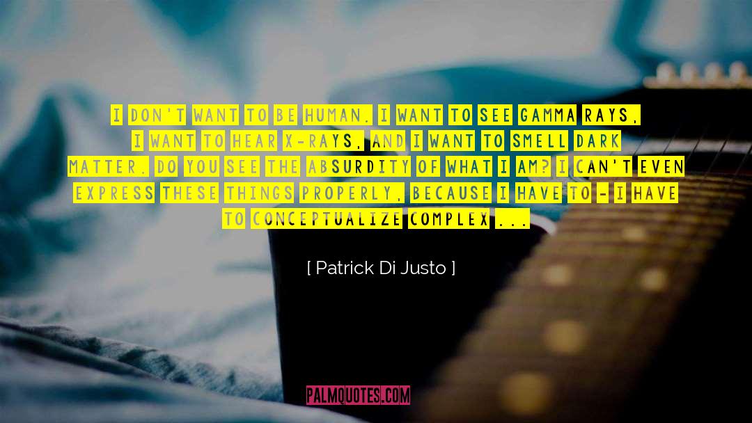 Human Imperfection quotes by Patrick Di Justo