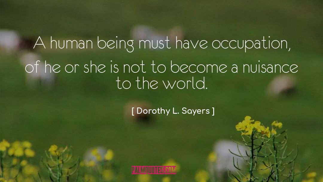 Human Input quotes by Dorothy L. Sayers