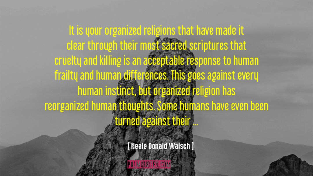 Human Instinct quotes by Neale Donald Walsch
