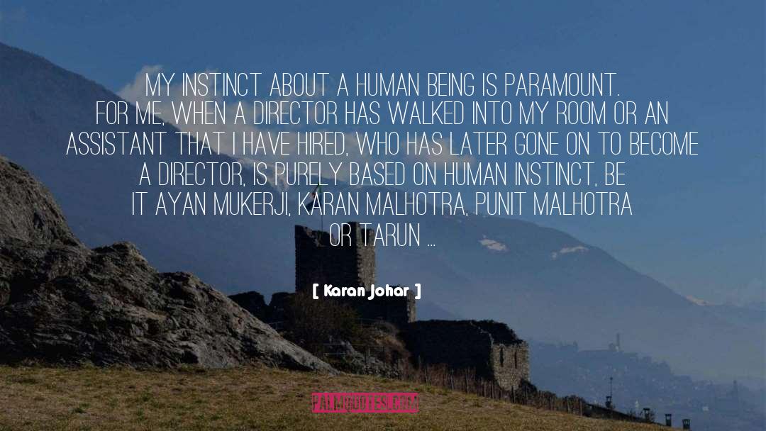 Human Instinct quotes by Karan Johar