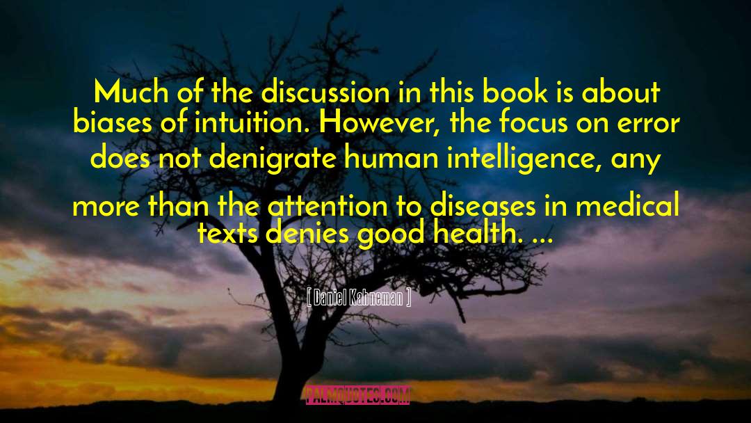 Human Intelligence quotes by Daniel Kahneman
