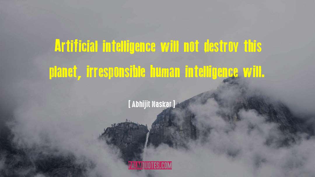 Human Intelligence quotes by Abhijit Naskar