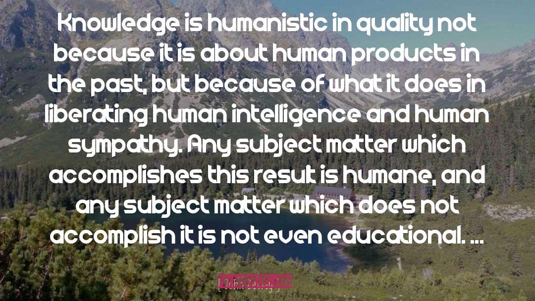 Human Intelligence quotes by John Dewey