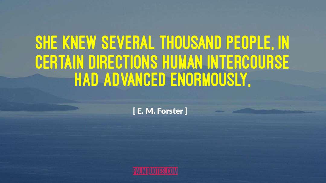 Human Intercourse quotes by E. M. Forster