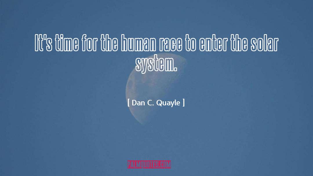 Human Intervention quotes by Dan C. Quayle