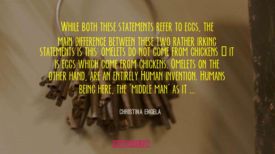 Human Invention quotes by Christina Engela