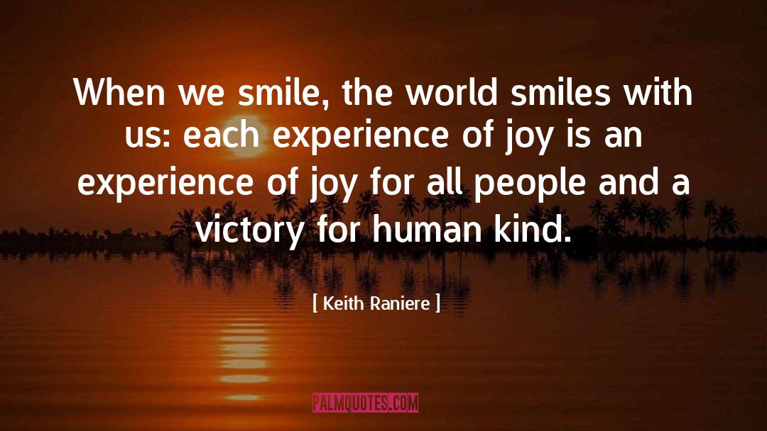 Human Kind quotes by Keith Raniere