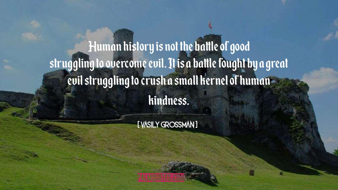 Human Kindness quotes by Vasily Grossman