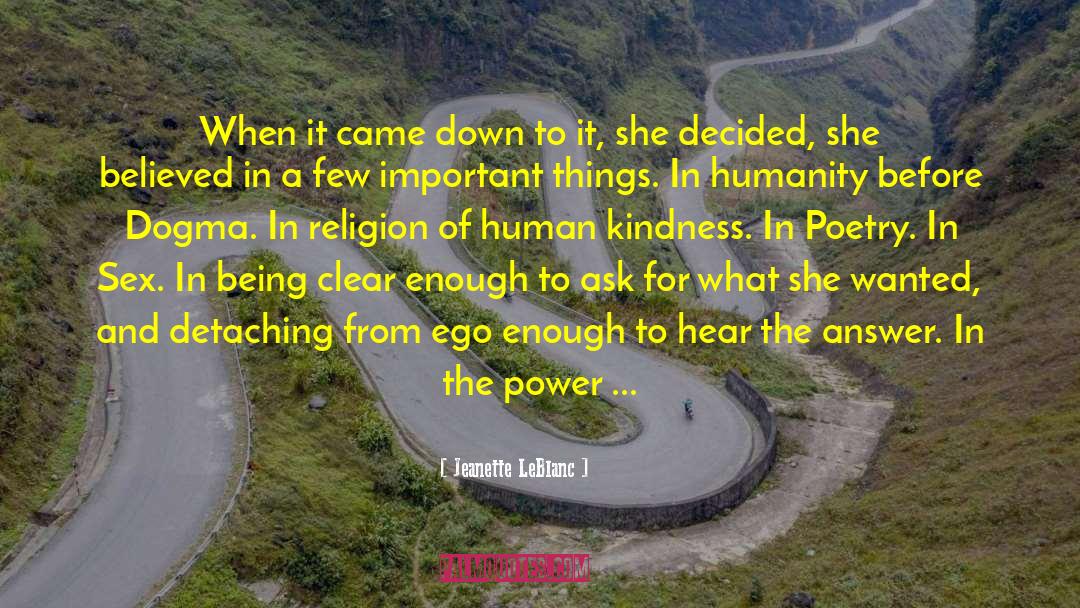 Human Kindness quotes by Jeanette LeBlanc