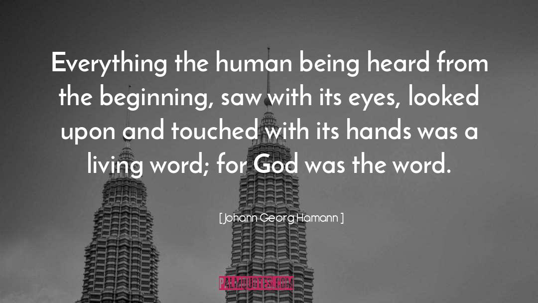 Human Kindness quotes by Johann Georg Hamann