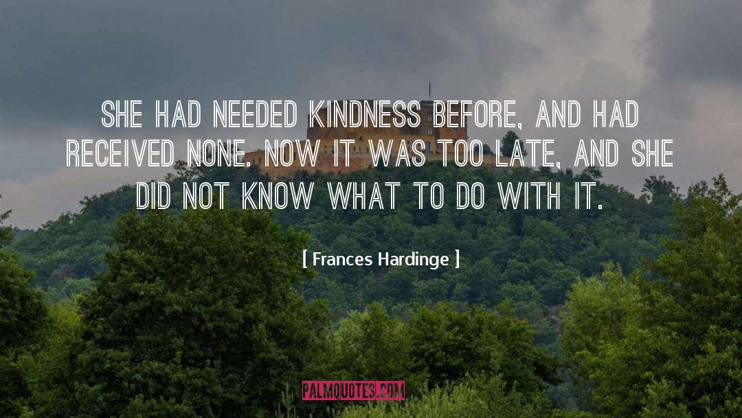 Human Kindness quotes by Frances Hardinge