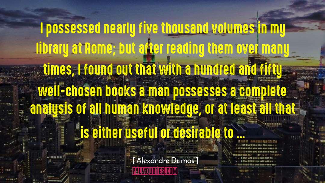 Human Knowledge quotes by Alexandre Dumas