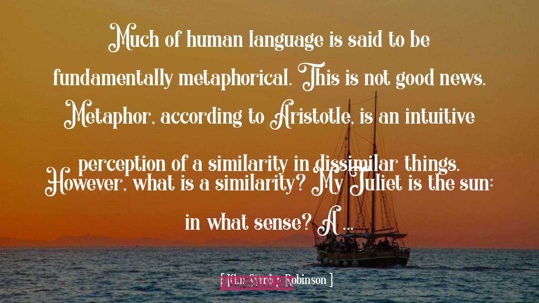 Human Language quotes by Kim Stanley Robinson