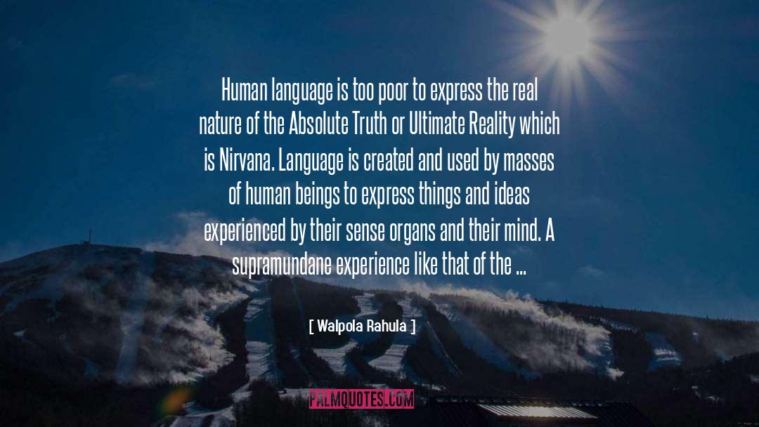 Human Language quotes by Walpola Rahula