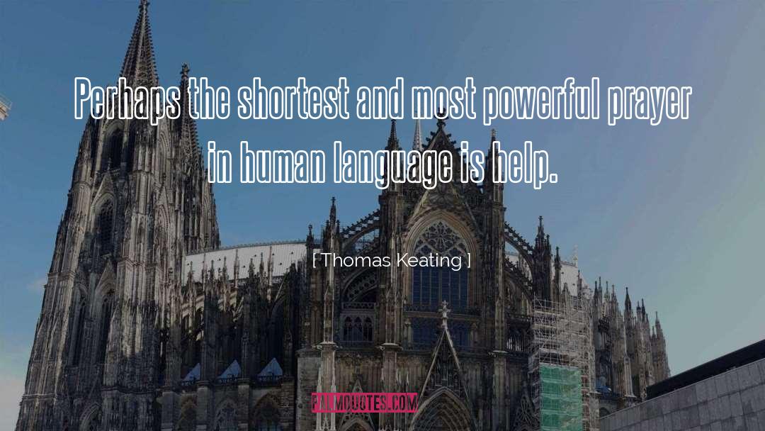 Human Language quotes by Thomas Keating