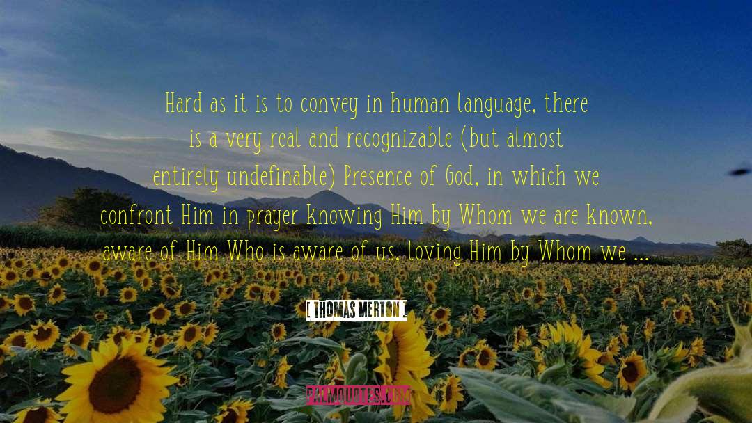 Human Language quotes by Thomas Merton