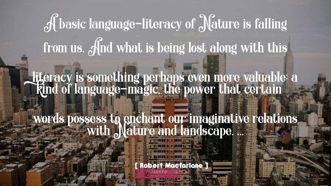 Human Language quotes by Robert Macfarlane