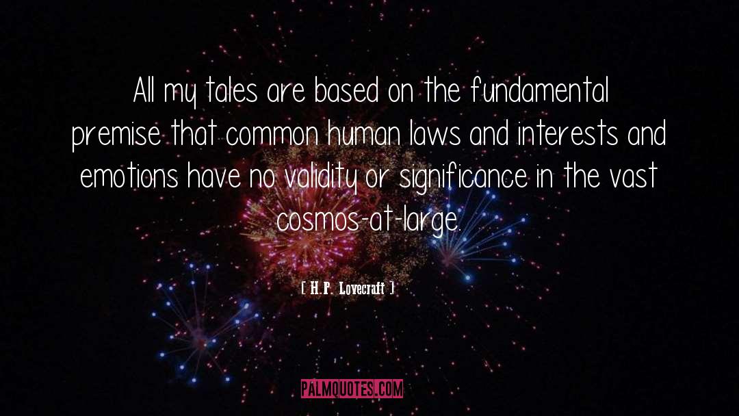 Human Laws quotes by H.P. Lovecraft