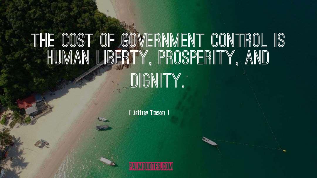 Human Liberty quotes by Jeffrey Tucker