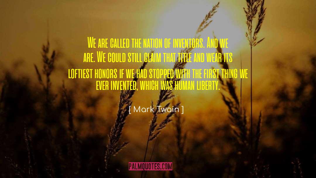 Human Liberty quotes by Mark Twain