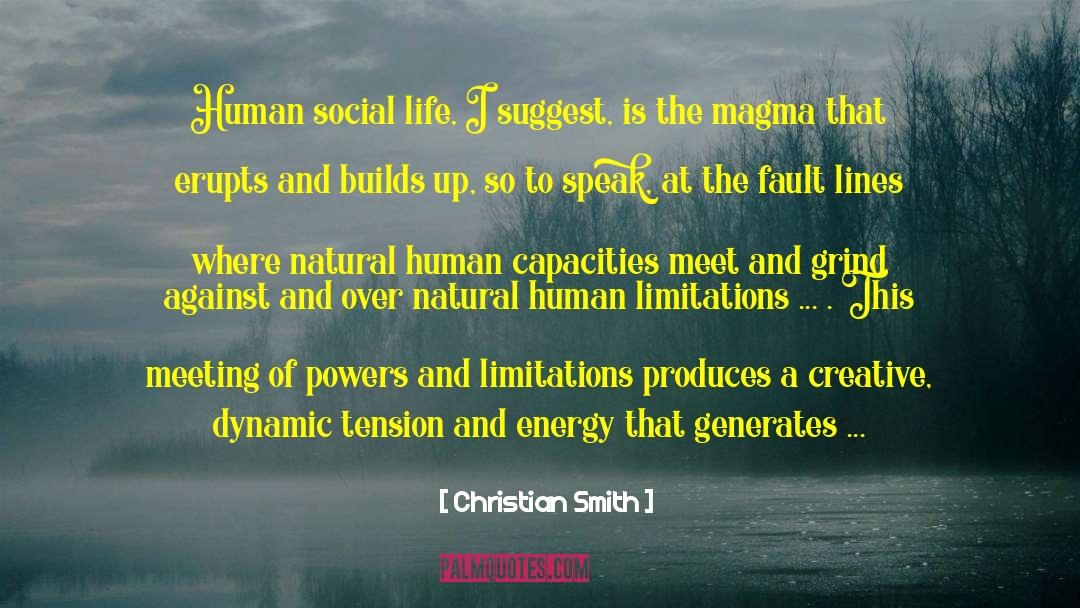 Human Limitations quotes by Christian Smith