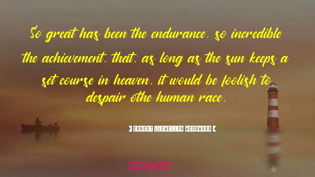 Human Lineage quotes by Ernest Llewellyn Woodward