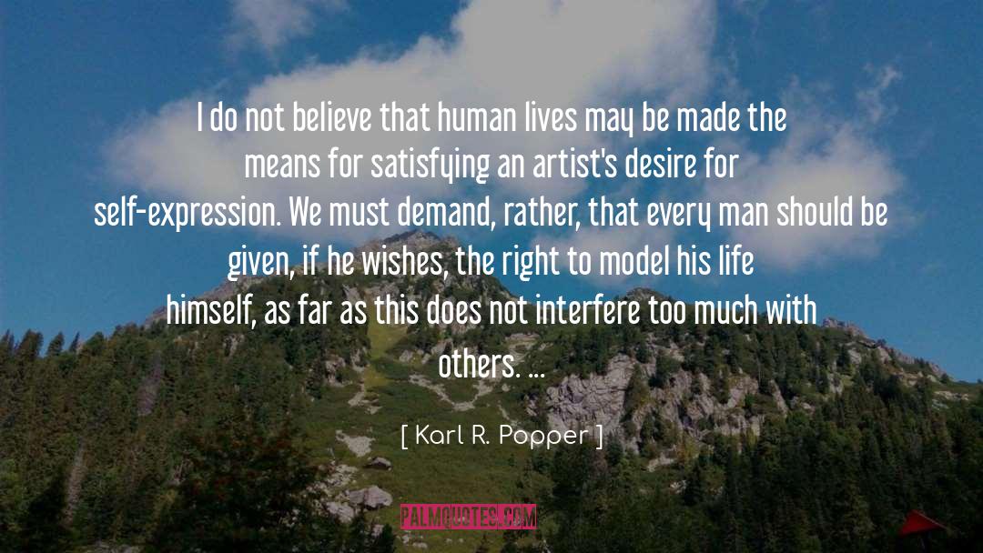 Human Lives quotes by Karl R. Popper