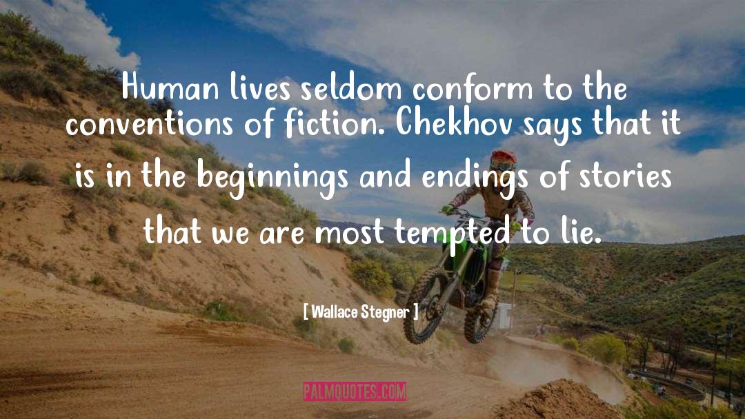 Human Lives quotes by Wallace Stegner