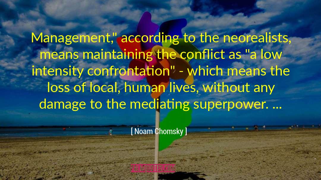 Human Lives quotes by Noam Chomsky