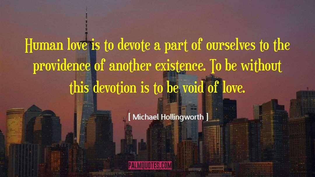 Human Love quotes by Michael Hollingworth