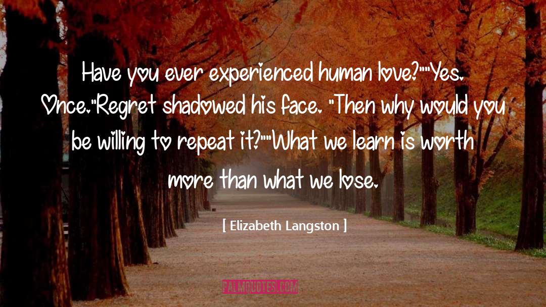Human Love quotes by Elizabeth Langston