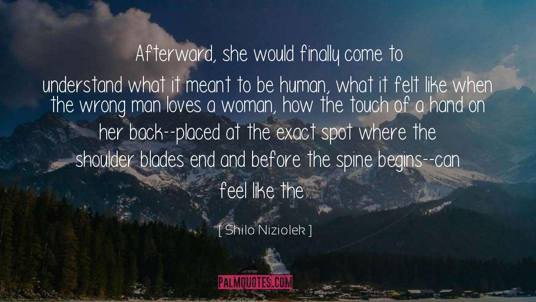 Human Love quotes by Shilo Niziolek