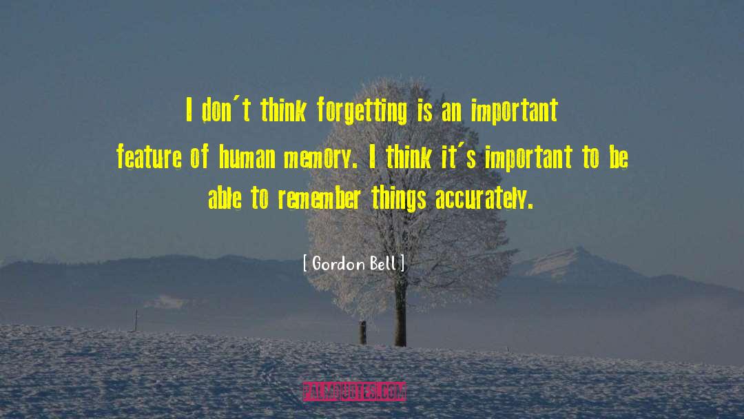 Human Memory quotes by Gordon Bell