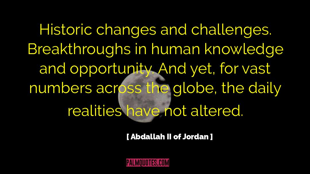 Human Misery quotes by Abdallah II Of Jordan