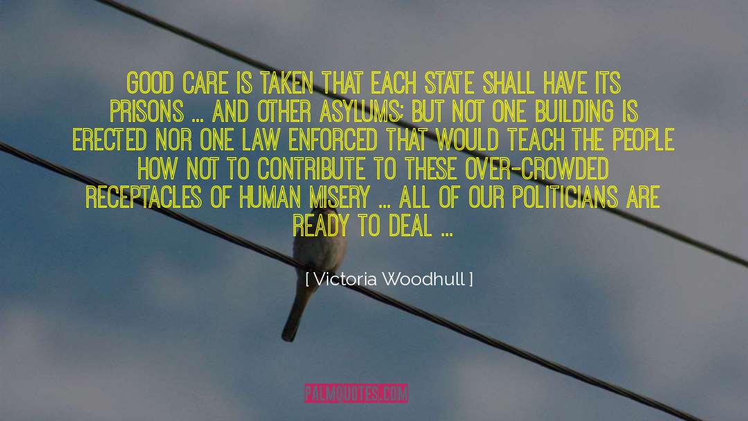Human Misery quotes by Victoria Woodhull