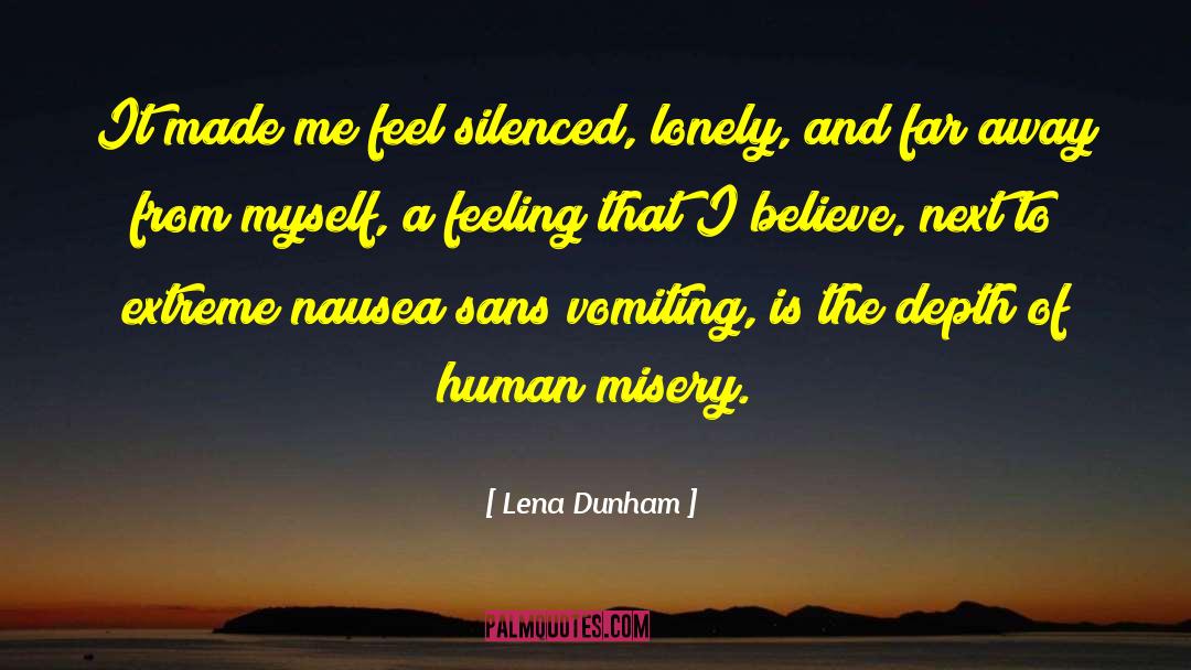 Human Misery quotes by Lena Dunham