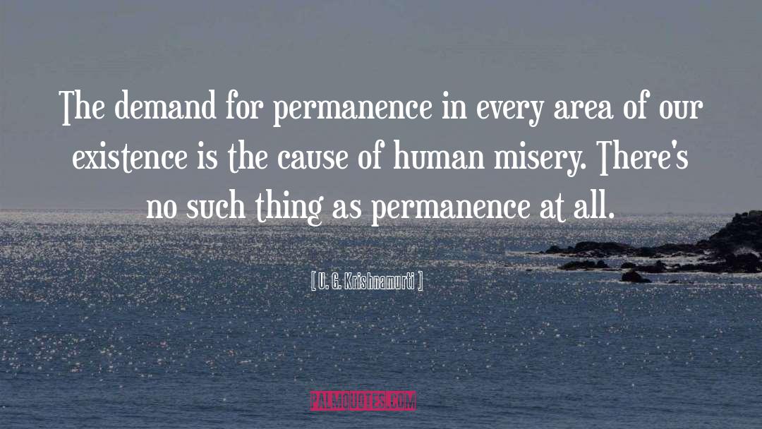 Human Misery quotes by U. G. Krishnamurti