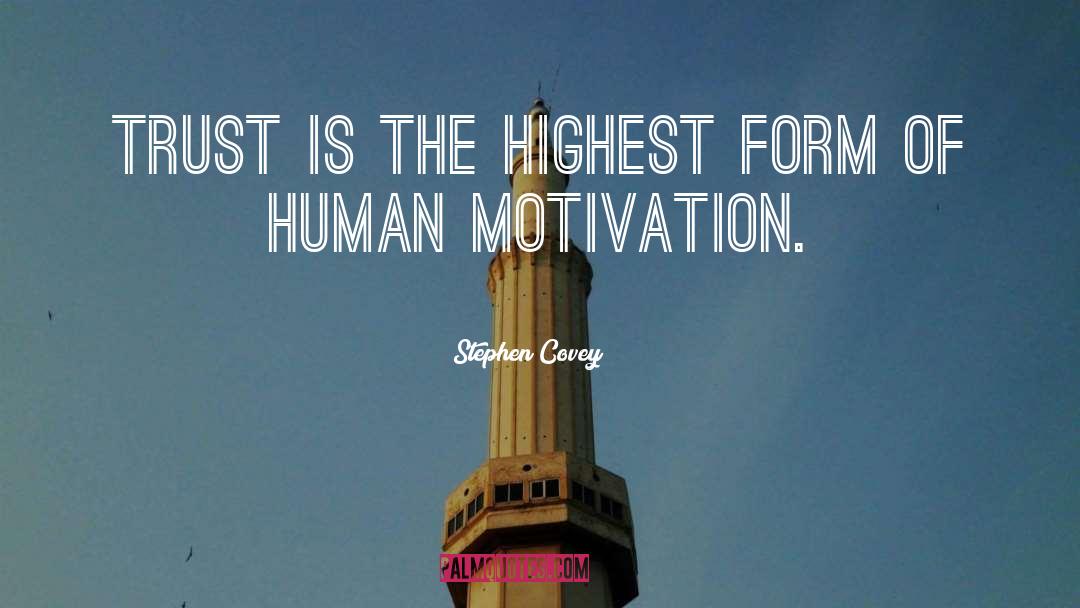 Human Motivation quotes by Stephen Covey