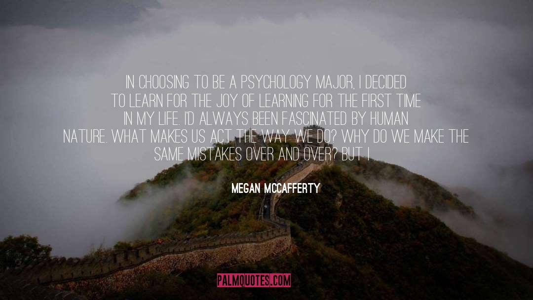 Human Nature Philosophers quotes by Megan McCafferty