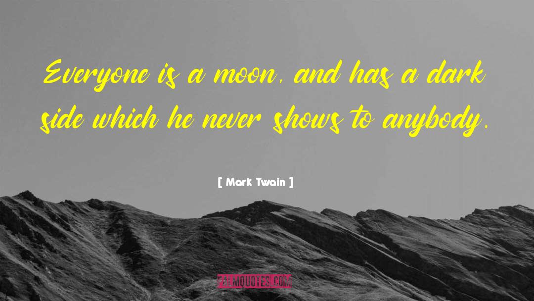 Human Nature Wisdom quotes by Mark Twain