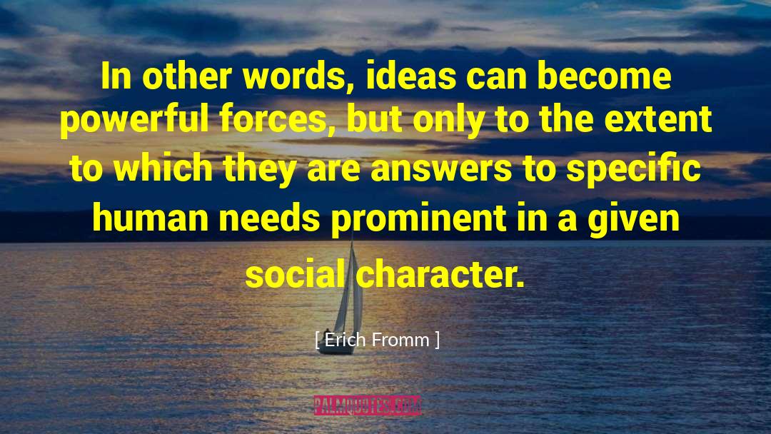 Human Needs quotes by Erich Fromm