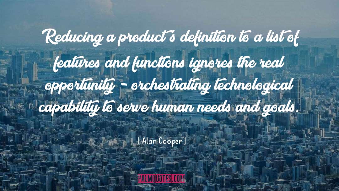 Human Needs quotes by Alan Cooper