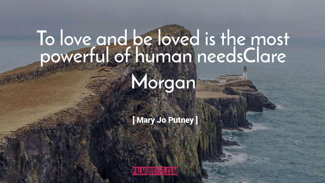 Human Needs quotes by Mary Jo Putney